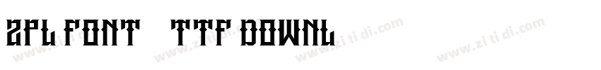 ZPL Font 0ttf downl字体转换